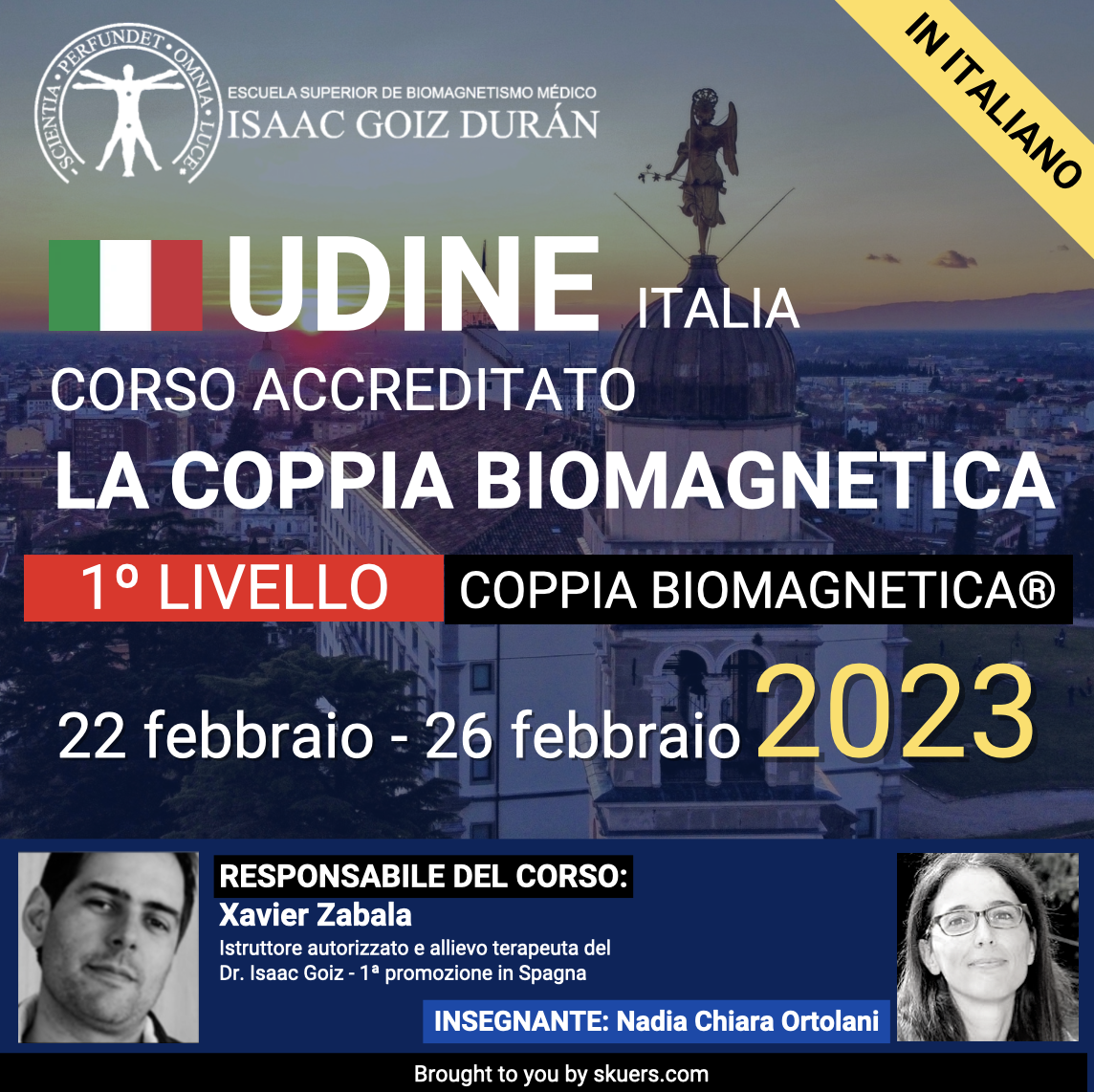 Corso di formazione ufficiale Biomagnetismo 1° livello febbraio 2023, Responsabile del corso Xabier Zabala Martinez, insegnante Nadia Chiara Ortolani.